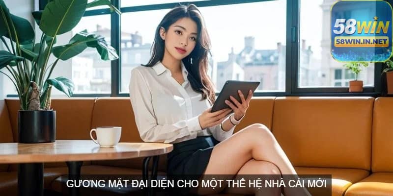 Nhật Anh đại diện cho thương hiệu 58WIN