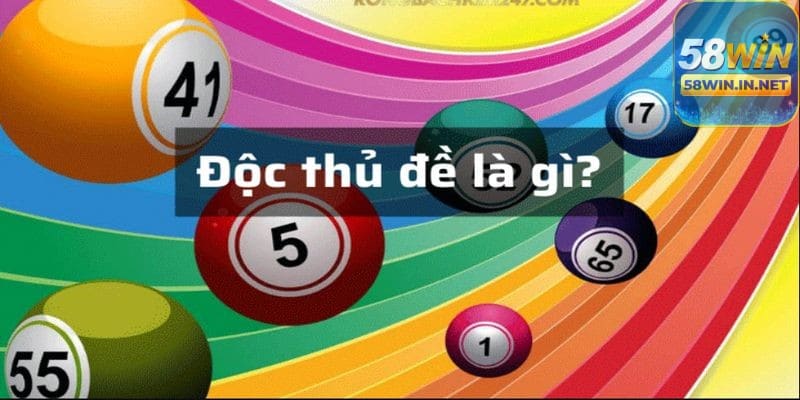 Độc thủ đề là gì